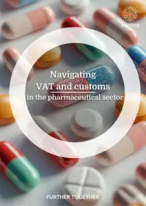 Cover of 'Navigating VAT and customs in the pharmaceutical sector' whitepaper